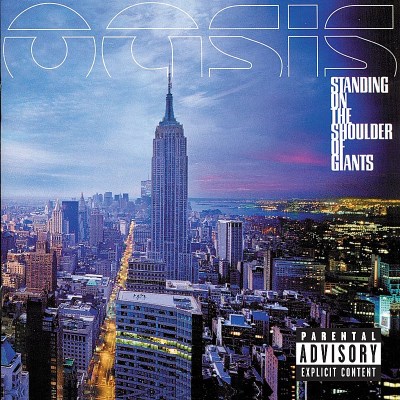 OASIS/STANDING ON THE SHOULDER OF GI